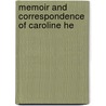 Memoir And Correspondence Of Caroline He door John Herschel