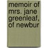 Memoir Of Mrs. Jane Greenleaf, Of Newbur