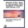 Memoir Of Mrs. Mary E. Van Lennep : Only door Her Mother