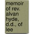 Memoir Of Rev. Alvan Hyde, D.D., Of Lee
