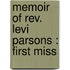 Memoir Of Rev. Levi Parsons : First Miss