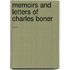 Memoirs And Letters Of Charles Boner ...