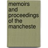 Memoirs And Proceedings Of The Mancheste door Onbekend