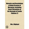 Memoirs And Resolutions Of Adam Graeme O by Mrs. Oliphant