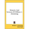 Memoirs And Sermons Of William J. Armstr door Onbekend