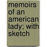 Memoirs Of An American Lady; With Sketch door James Grant Wilson