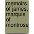 Memoirs Of James, Marquis Of Montrose