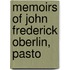 Memoirs Of John Frederick Oberlin, Pasto