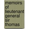Memoirs Of Lieutenant General Sir Thomas by Thomas Picton