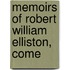 Memoirs Of Robert William Elliston, Come