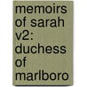 Memoirs Of Sarah V2: Duchess Of Marlboro door Onbekend