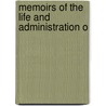 Memoirs Of The Life And Administration O door William Coxe
