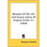 Memoirs Of The Life And Gospel Labors Of door Onbekend