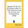 Memoirs Of The Life Of William Collin V2 by Unknown