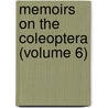 Memoirs On The Coleoptera (Volume 6) by Don Casey