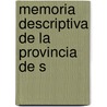 Memoria Descriptiva De La Provincia De S door Lorenzo Fazio