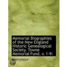 Memorial Biographies Of The New England door Onbekend