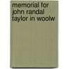 Memorial For John Randal Taylor In Woolw door Onbekend