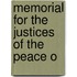 Memorial For The Justices Of The Peace O