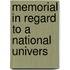 Memorial In Regard To A National Univers