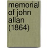 Memorial Of John Allan (1864) door Onbekend