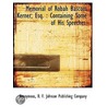 Memorial Of Robah Bascom Kerner, Esq. : door Onbekend