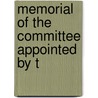 Memorial Of The Committee Appointed By T door Free Trade Convention