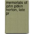 Memorials Of John Pitkin Norton, Late Pr