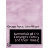 Memorials Of The Canynges' Family And Th by George Pryce