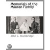 Memorials Of The Mauran Family door John C. Stockbridge