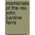 Memorials Of The Rev. John Cantine Farre