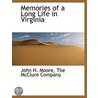 Memories Of A Long Life In Virginia door John H. Moore