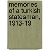 Memories Of A Turkish Statesman, 1913-19 door Ahmad Djemal