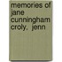 Memories Of Jane Cunningham Croly,  Jenn