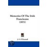Memories Of The Irish Franciscans (1871) by J.F. O'Donnell