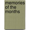 Memories Of The Months by Unknown