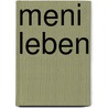 Meni Leben by Ren� Van Rhyn