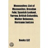 Mennonites: List Of Mennonites, Brendan by Unknown