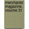 Merchants' Magazine, Volume 31 door Isaac Smith Homans