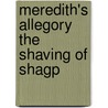 Meredith's Allegory The Shaving Of Shagp by Unknown