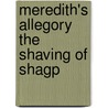 Meredith's Allegory The Shaving Of Shagp by James McKechnie