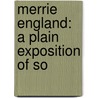 Merrie England: A Plain Exposition Of So door Robert Blatchford