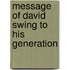 Message of David Swing to His Generation