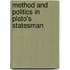 Method And Politics In Plato's Statesman