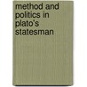 Method And Politics In Plato's Statesman door Melissa S. Lane