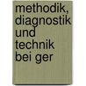 Methodik, Diagnostik Und Technik Bei Ger door David Wiener