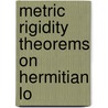 Metric Rigidity Theorems on Hermitian Lo by Ngaiming Mok