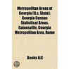 Metropolitan Areas Of Georgia (U.S. Stat door Books Llc