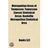 Metropolitan Areas Of Tennessee: Tenness door Books Llc