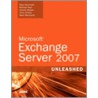 Microsoft Exchange Server 2007 Unleashed door Rand Morimoto